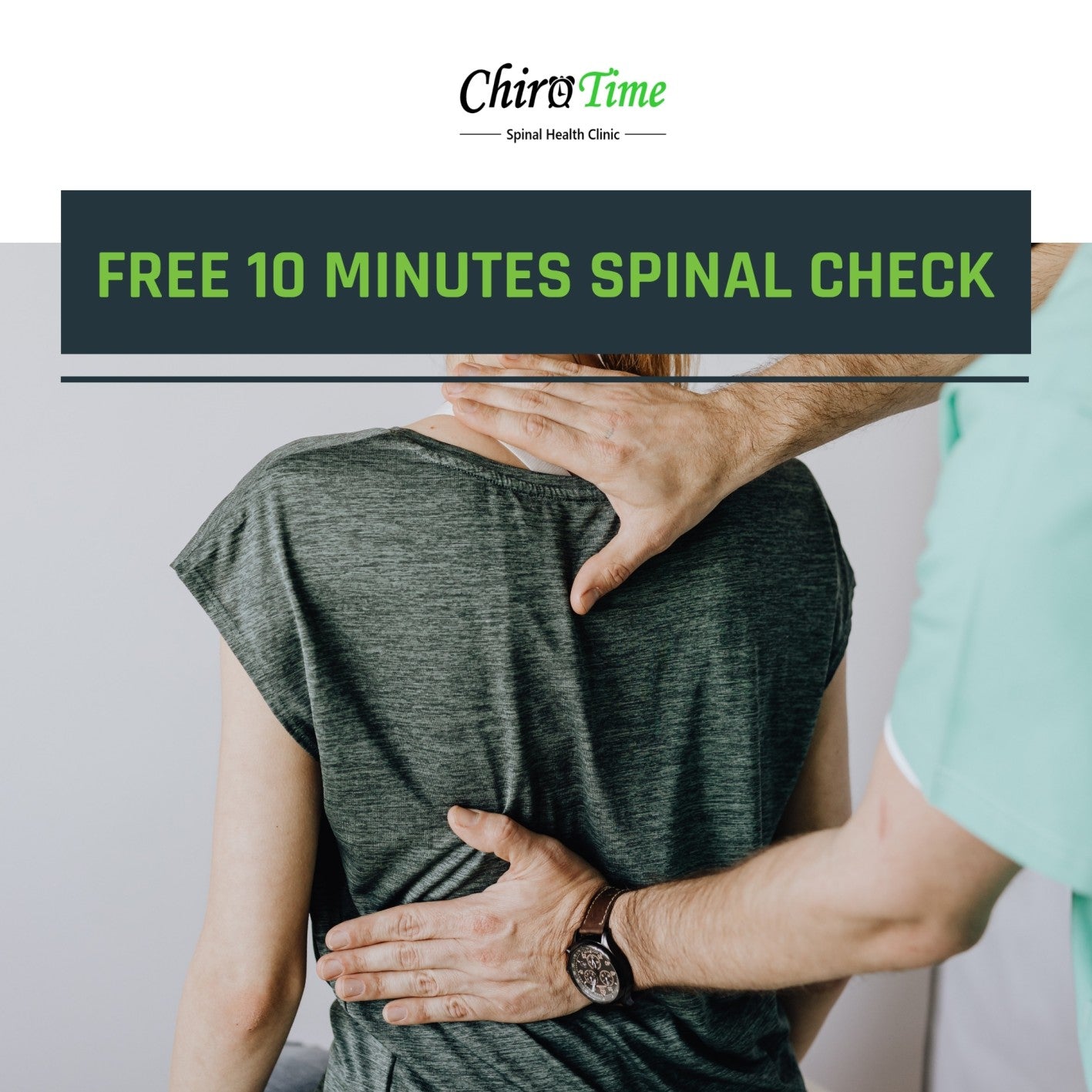 Free 10 Minutes Spinal Check